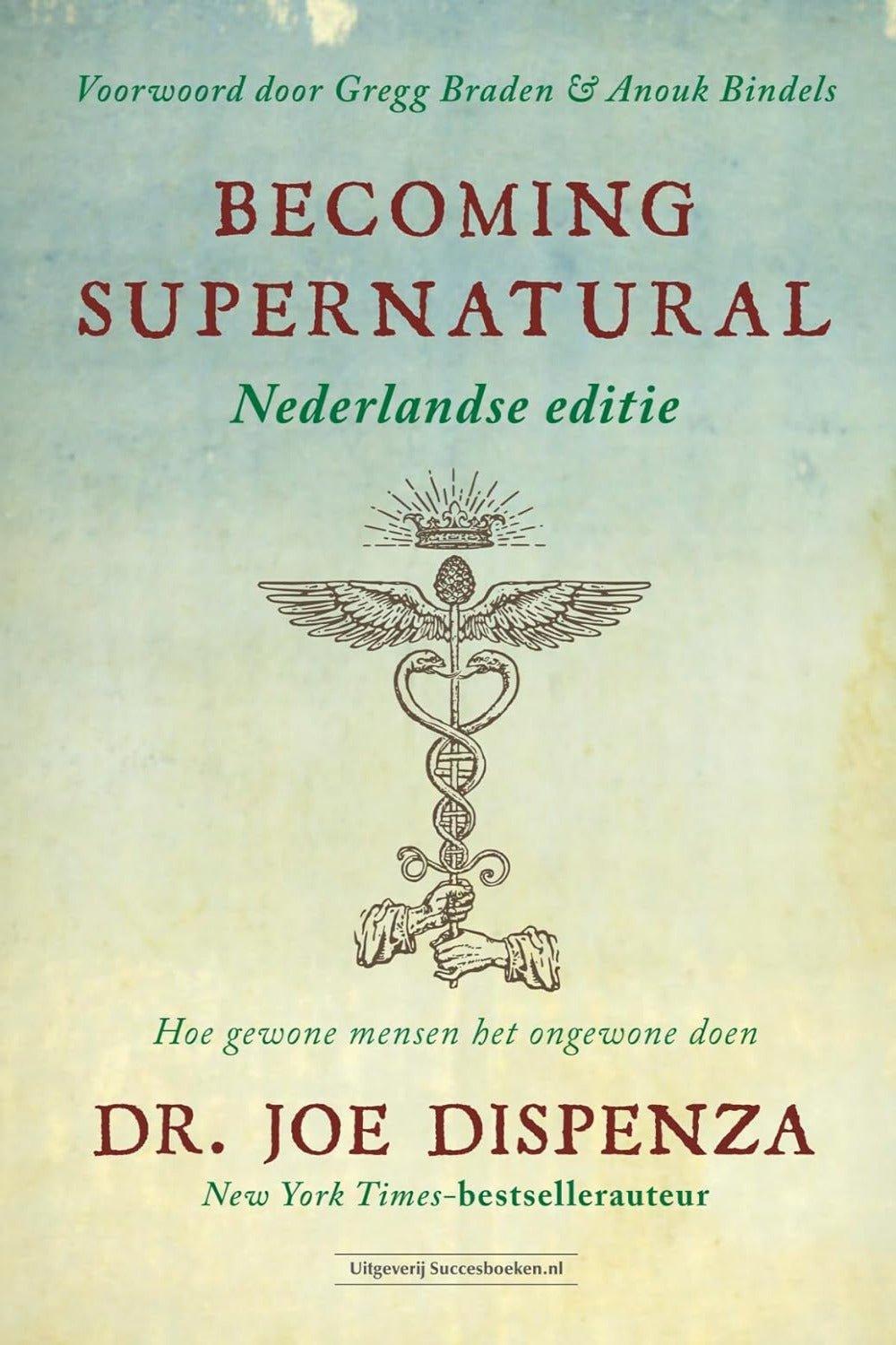 Becoming supernatural by Dr. Joe Dispenza - Bookstagram