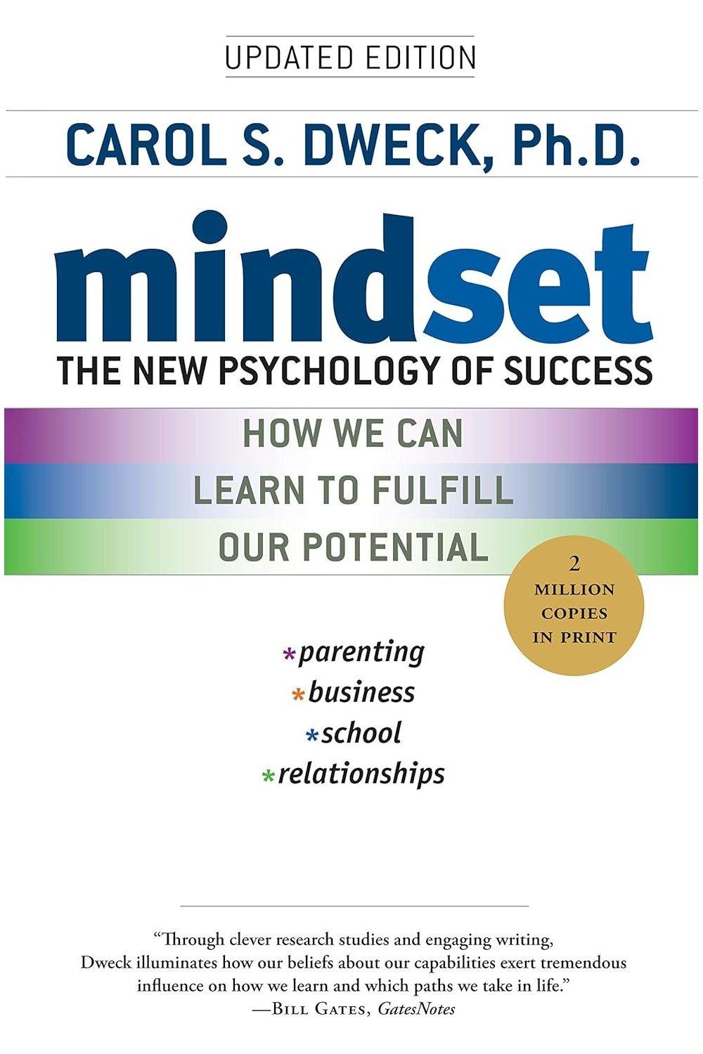 Mindset: The New Psychology of Success by Carol S. S. Dweck - Bookstagram