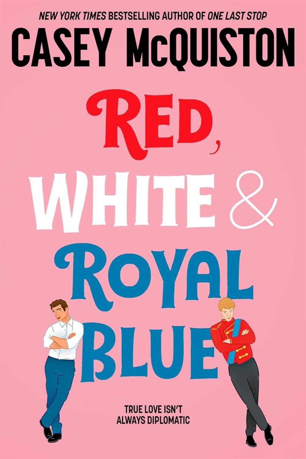 Red, White & Royal Blue by Casey McQuiston - Bookstagram