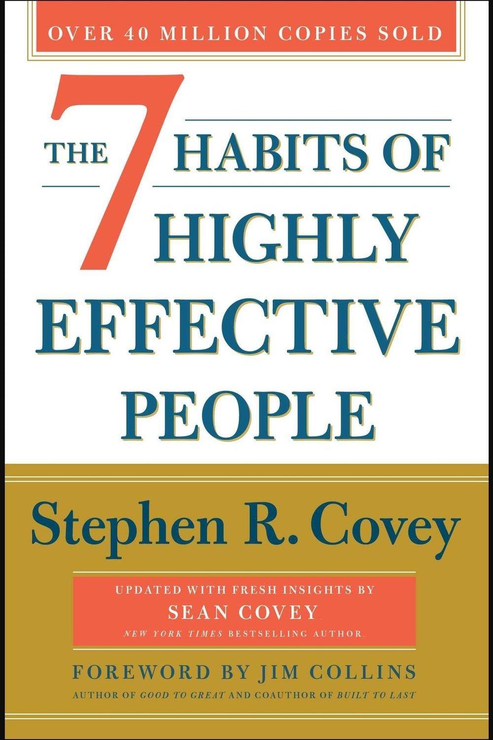 The 7 Habits of Highly Effective People by Stephen R.Covey - Bookstagram