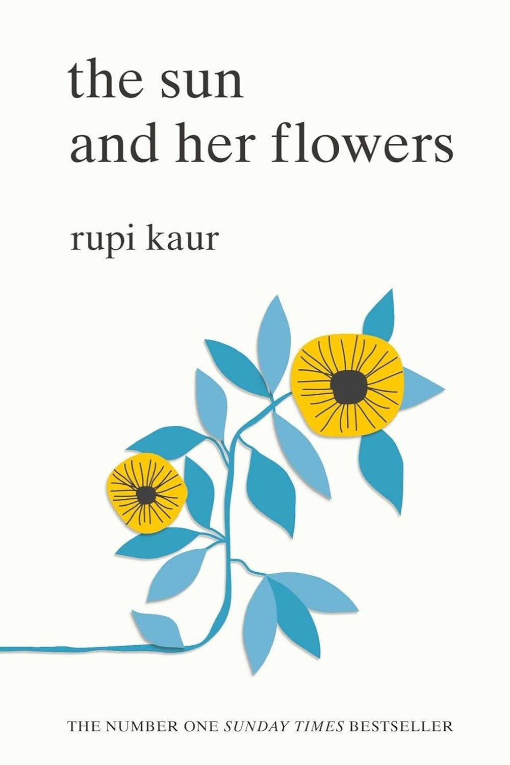 The Sun and Her Flowers by Rupi Kaur - Bookstagram