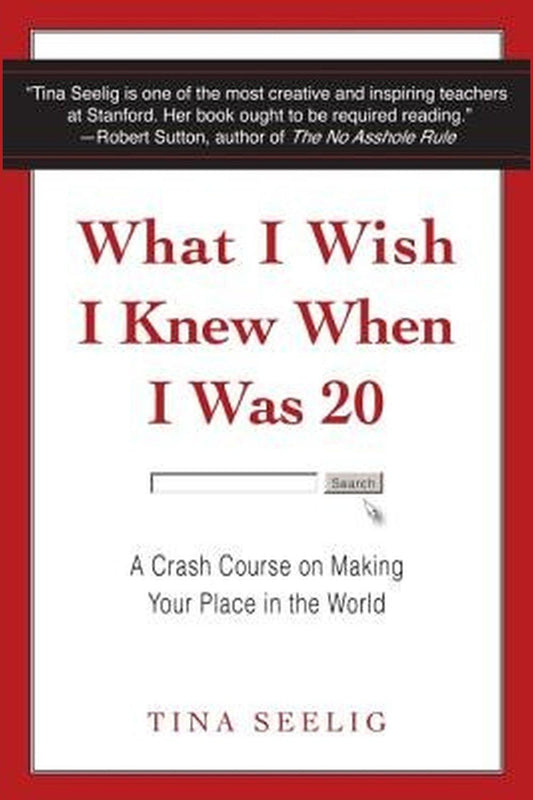 What I Wish I Knew When I Was 20 by Tina Seelig - Bookstagram